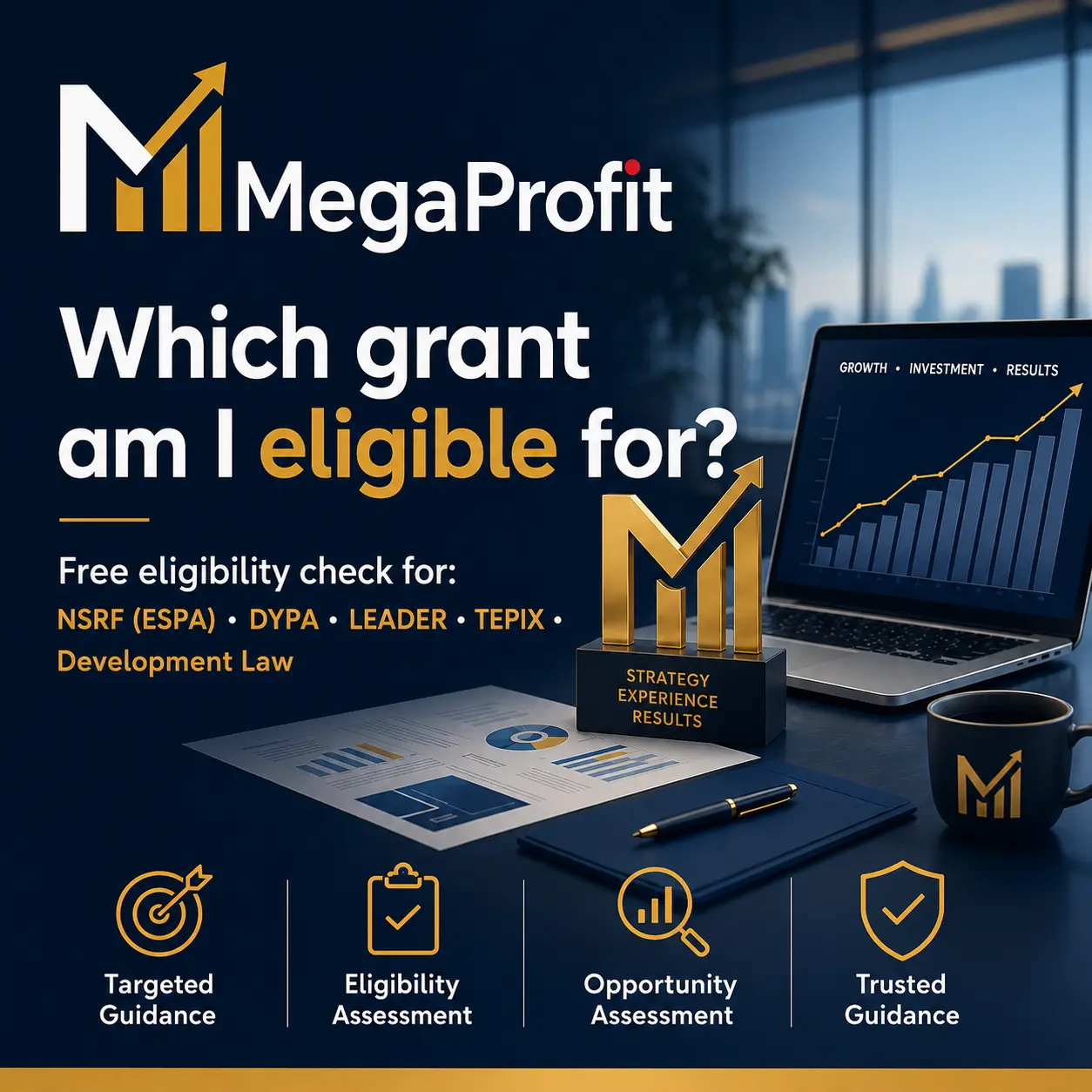 Which subsidy programs am I eligible for - free NSRF, DYPA, LEADER, TEPIX and Development Law eligibility check by MegaProfit